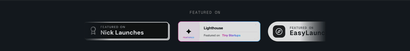 The Lighthouse footer showing directory badges from Nick Launches, Tiny Startups and EasyLaunch scrolling in a row