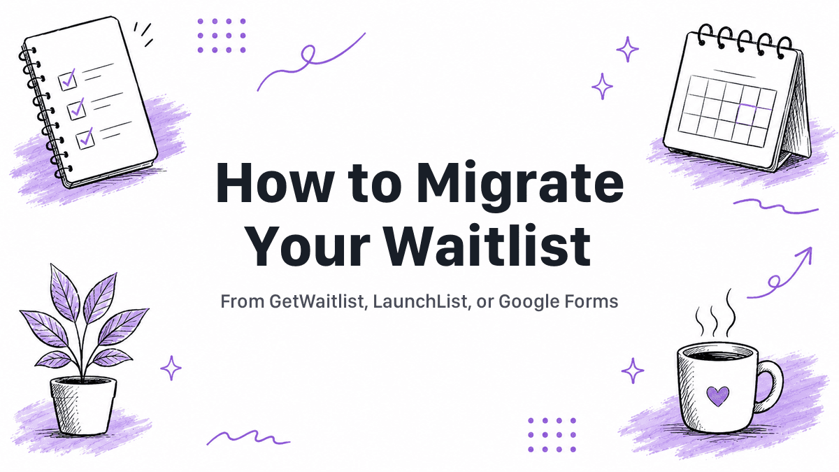 Hand-drawn illustrated header reading How to Migrate Your Waitlist