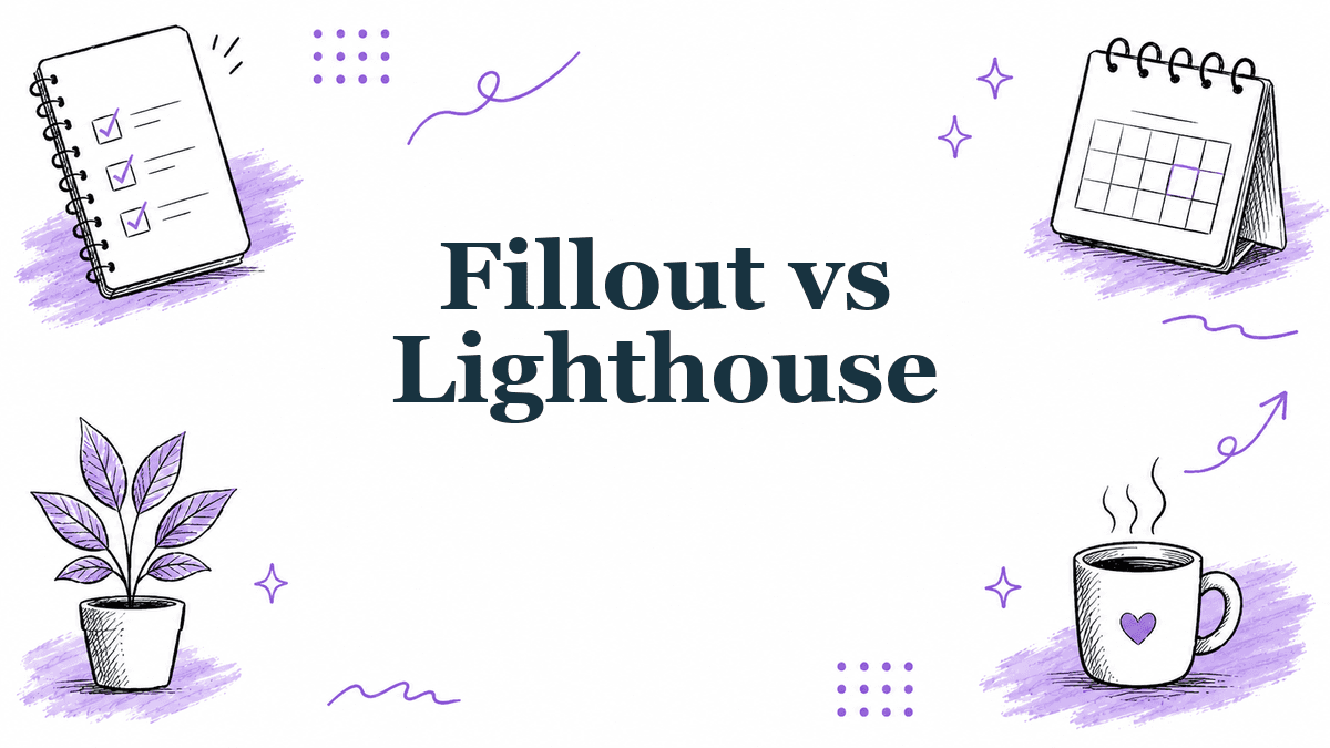 Hand-drawn illustrated header reading Fillout vs Lighthouse