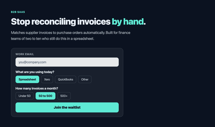 Waitlist landing page example for a B2B SaaS invoice tool, asking what tool the visitor uses today and how many invoices they process monthly