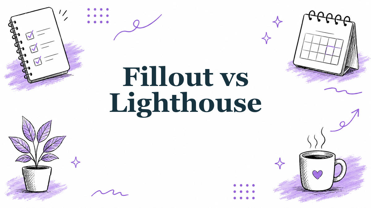 Fillout vs Lighthouse: Which Fits an Indie Launch? (2026)