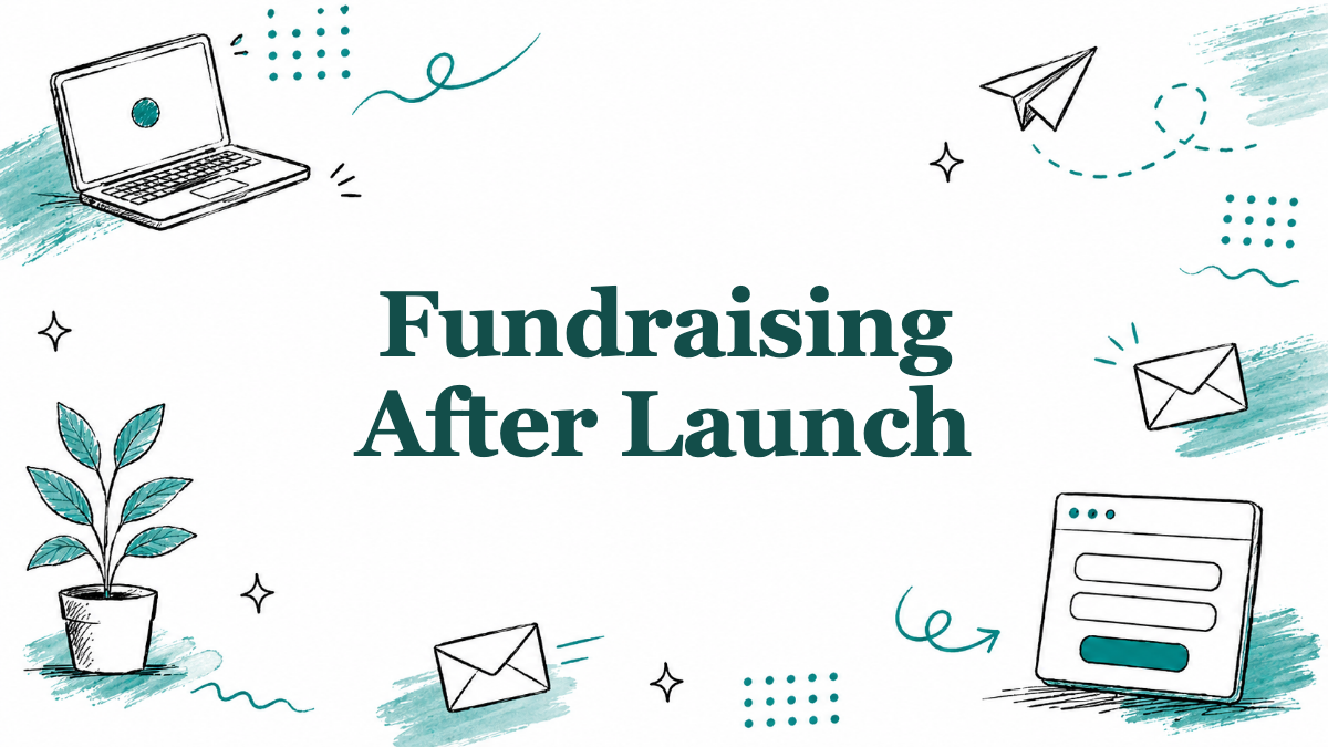 Fundraising After Launch: What Changes Once You Have Real Numbers