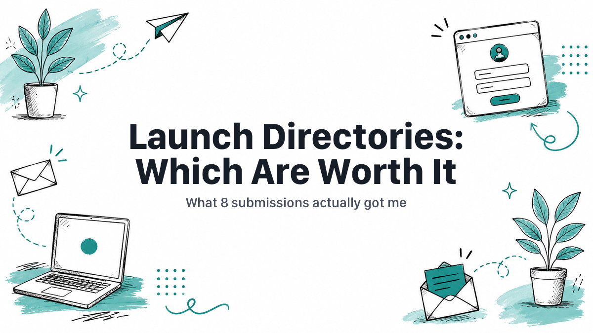 Launch Directories: Which Ones Are Actually Worth It
