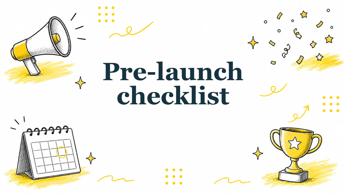 Pre-Launch Checklist for an Indie SaaS (2026)