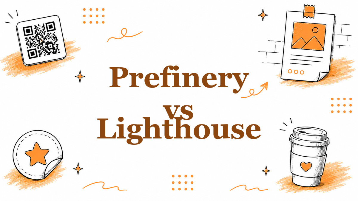 Prefinery vs Lighthouse: Which Fits an Indie Launch? (2026)